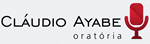 Cláudio Ayabe - Oratória Cláudio Ayabe - Oratória